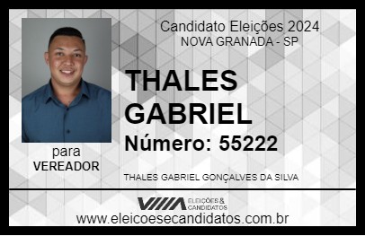 Candidato THALES GABRIEL 2024 - NOVA GRANADA - Eleições