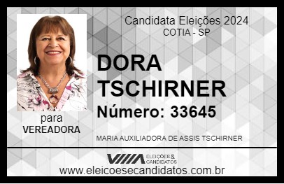 Candidato DORA TSCHIRNER 2024 - COTIA - Eleições