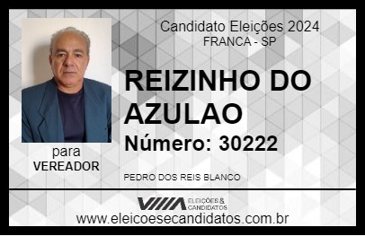 Candidato REIZINHO DO AZULAO 2024 - FRANCA - Eleições