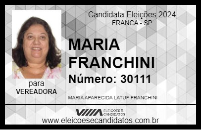 Candidato MARIA FRANCHINI 2024 - FRANCA - Eleições