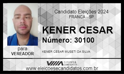 Candidato KENER CESAR 2024 - FRANCA - Eleições