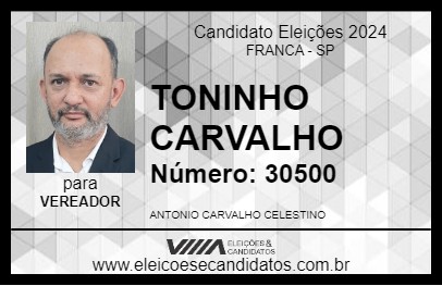 Candidato TONINHO CARVALHO 2024 - FRANCA - Eleições