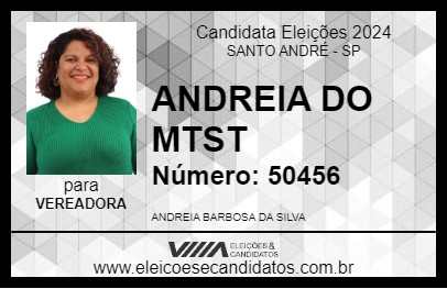 Candidato ANDREIA DO MTST 2024 - SANTO ANDRÉ - Eleições