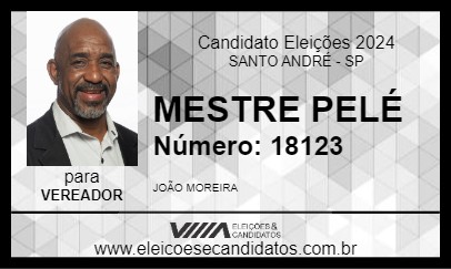 Candidato MESTRE PELÉ 2024 - SANTO ANDRÉ - Eleições