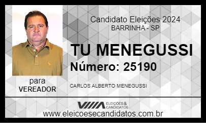 Candidato TU MENEGUSSI 2024 - BARRINHA - Eleições