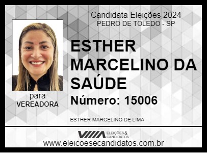 Candidato ESTHER MARCELINO DA SAÚDE 2024 - PEDRO DE TOLEDO - Eleições