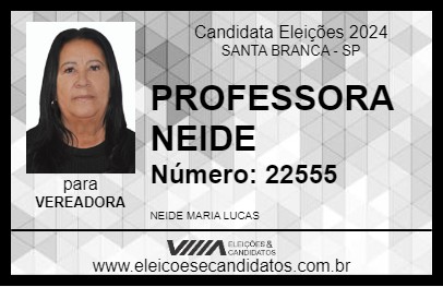 Candidato PROFESSORA NEIDE 2024 - SANTA BRANCA - Eleições