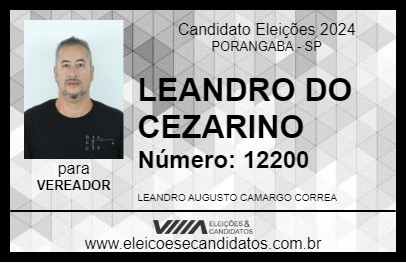 Candidato LEANDRO DO CEZARINO 2024 - PORANGABA - Eleições