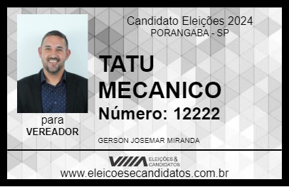 Candidato TATU MECANICO 2024 - PORANGABA - Eleições