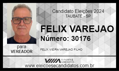 Candidato FELIX VAREJAO 2024 - TAUBATÉ - Eleições