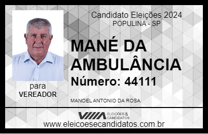 Candidato MANÉ DA AMBULÂNCIA 2024 - POPULINA - Eleições