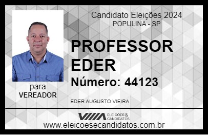 Candidato PROFESSOR EDER 2024 - POPULINA - Eleições