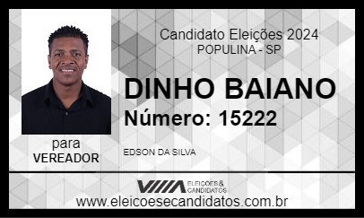 Candidato DINHO BAIANO 2024 - POPULINA - Eleições