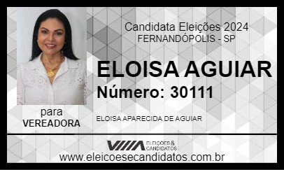 Candidato ELOISA AGUIAR 2024 - FERNANDÓPOLIS - Eleições