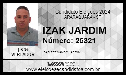 Candidato IZAK JARDIM 2024 - ARARAQUARA - Eleições