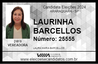 Candidato LAURINHA BARCELLOS 2024 - ARARAQUARA - Eleições