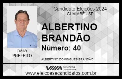 Candidato ALBERTINO BRANDÃO 2024 - GUAIMBÊ - Eleições