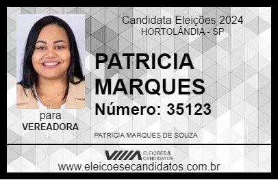 Candidato PATRICIA MARQUES 2024 - HORTOLÂNDIA - Eleições