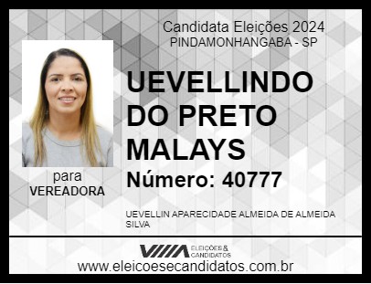 Candidato UEVELLINDO DO PRETO MALAYS 2024 - PINDAMONHANGABA - Eleições