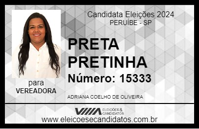 Candidato PRETA PRETINHA 2024 - PERUÍBE - Eleições