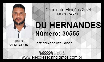 Candidato DU HERNANDES 2024 - MOCOCA - Eleições