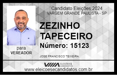 Candidato ZEZINHO TAPECEIRO 2024 - VARGEM GRANDE PAULISTA - Eleições