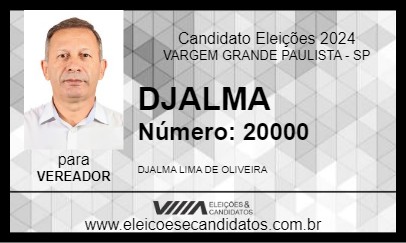 Candidato DJALMA 2024 - VARGEM GRANDE PAULISTA - Eleições