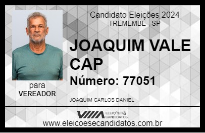 Candidato JOAQUIM VALE CAP 2024 - TREMEMBÉ - Eleições