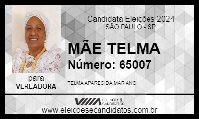 Candidato MÃE TELMA 2024 - SÃO PAULO - Eleições