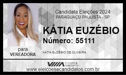 Candidato KÁTIA EUZÉBIO 2024 - PARAGUAÇU PAULISTA - Eleições