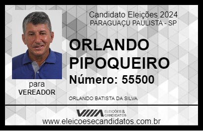 Candidato ORLANDO PIPOQUEIRO 2024 - PARAGUAÇU PAULISTA - Eleições