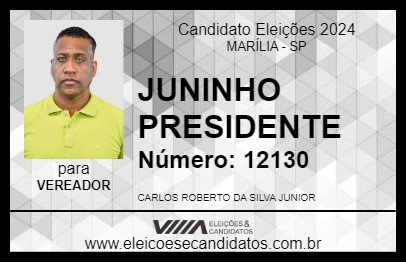 Candidato JUNINHO PRESIDENTE 2024 - MARÍLIA - Eleições