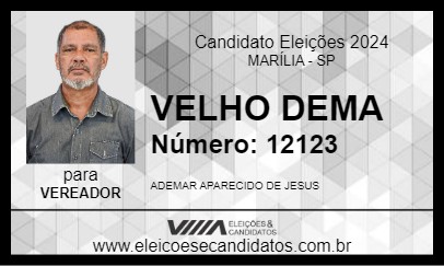 Candidato VELHO DEMA 2024 - MARÍLIA - Eleições