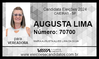 Candidato AUGUSTA LIMA 2024 - CAIEIRAS - Eleições