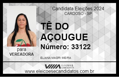 Candidato TÊ DO AÇOUGUE 2024 - CARDOSO - Eleições