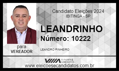 Candidato LEANDRINHO 2024 - IBITINGA - Eleições