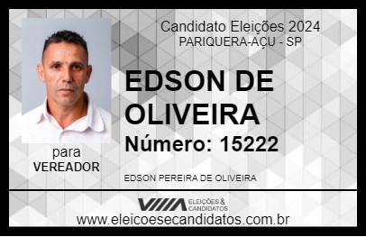 Candidato EDSON DE OLIVEIRA 2024 - PARIQUERA-AÇU - Eleições