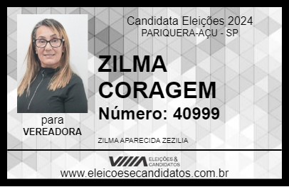 Candidato ZILMA CORAGEM 2024 - PARIQUERA-AÇU - Eleições