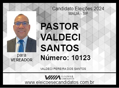 Candidato PASTOR VALDECI SANTOS 2024 - MAUÁ - Eleições