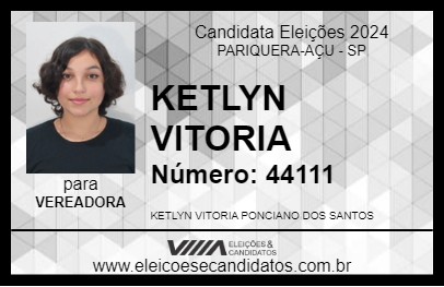 Candidato KETLYN VITORIA 2024 - PARIQUERA-AÇU - Eleições