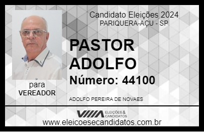 Candidato PASTOR ADOLFO 2024 - PARIQUERA-AÇU - Eleições