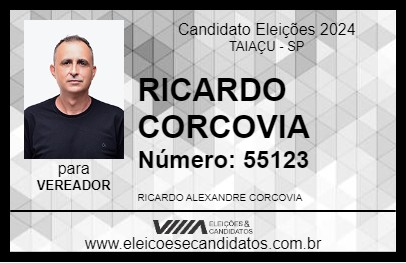 Candidato RICARDO CORCOVIA 2024 - TAIAÇU - Eleições