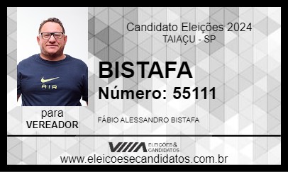 Candidato BISTAFA 2024 - TAIAÇU - Eleições