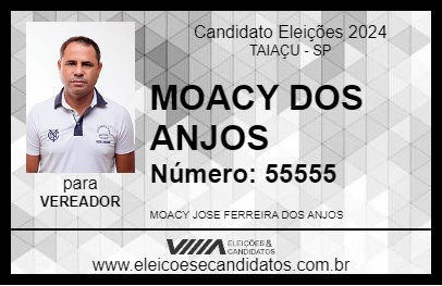 Candidato MOACY DOS ANJOS 2024 - TAIAÇU - Eleições