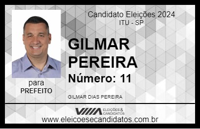 Candidato GILMAR PEREIRA 2024 - ITU - Eleições