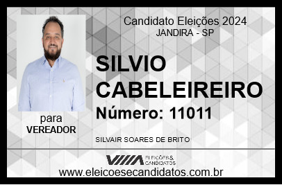 Candidato SILVIO CABELEIREIRO 2024 - JANDIRA - Eleições