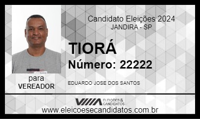 Candidato TIORÁ 2024 - JANDIRA - Eleições