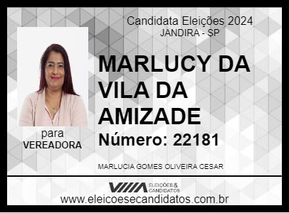 Candidato MARLUCY DA VILA DA AMIZADE 2024 - JANDIRA - Eleições