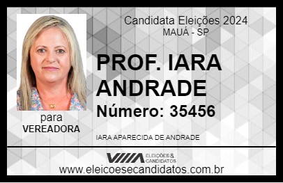 Candidato PROF. IARA ANDRADE 2024 - MAUÁ - Eleições