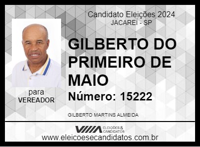 Candidato GILBERTO DO PRIMEIRO DE MAIO 2024 - JACAREÍ - Eleições